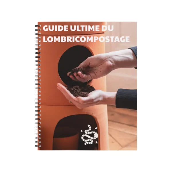 Guide ultime du lombricompostage
