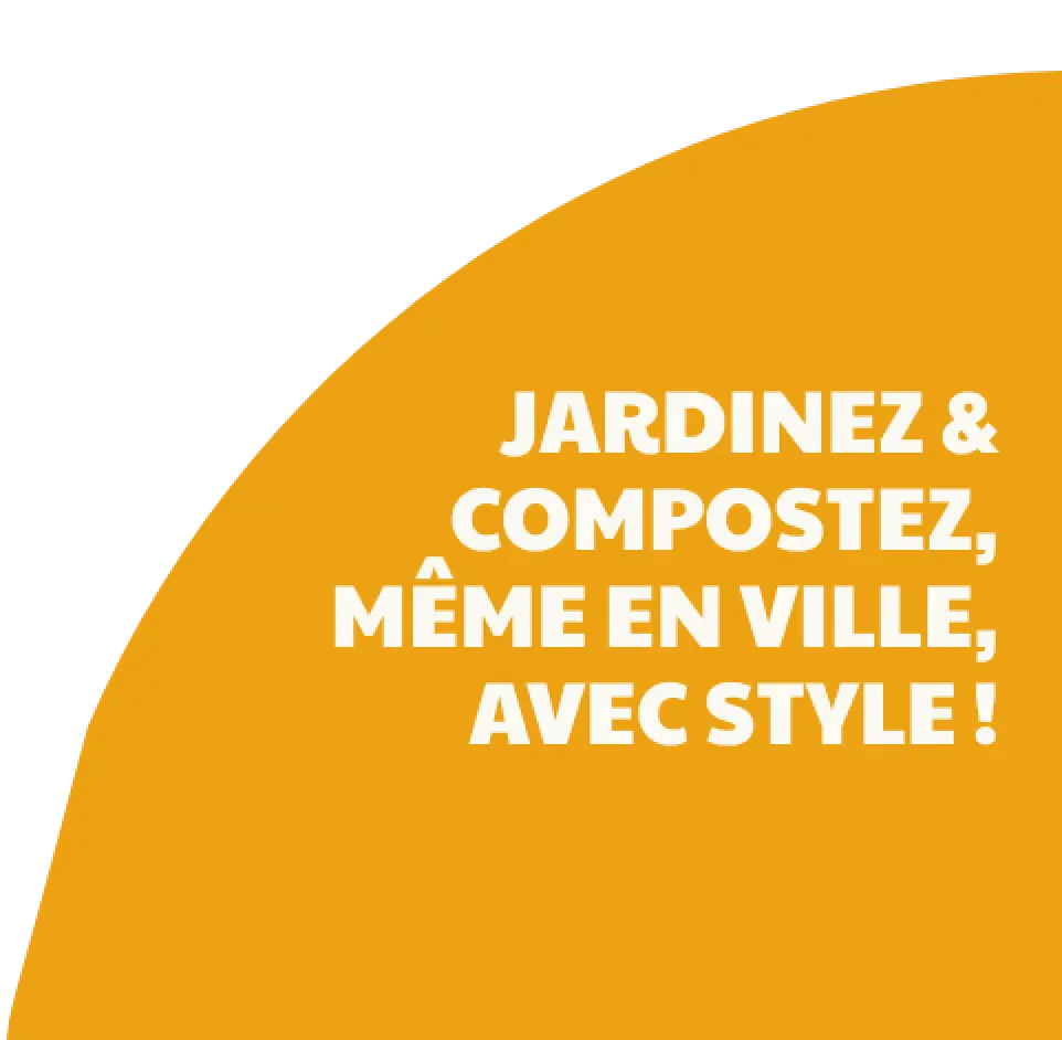 Jardinez et compostez même en ville avec style